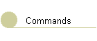 Commands