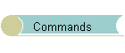 Commands