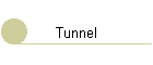 Tunnel